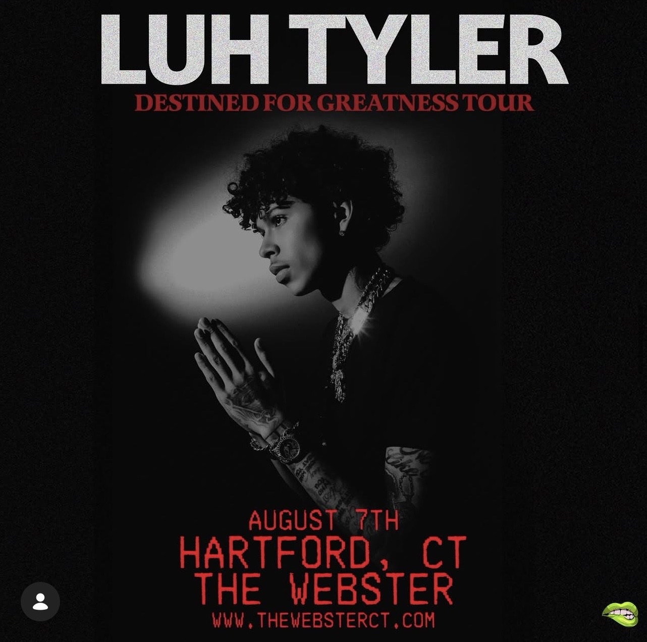 Luh Tyler – Destined For Greatness Tour flyer