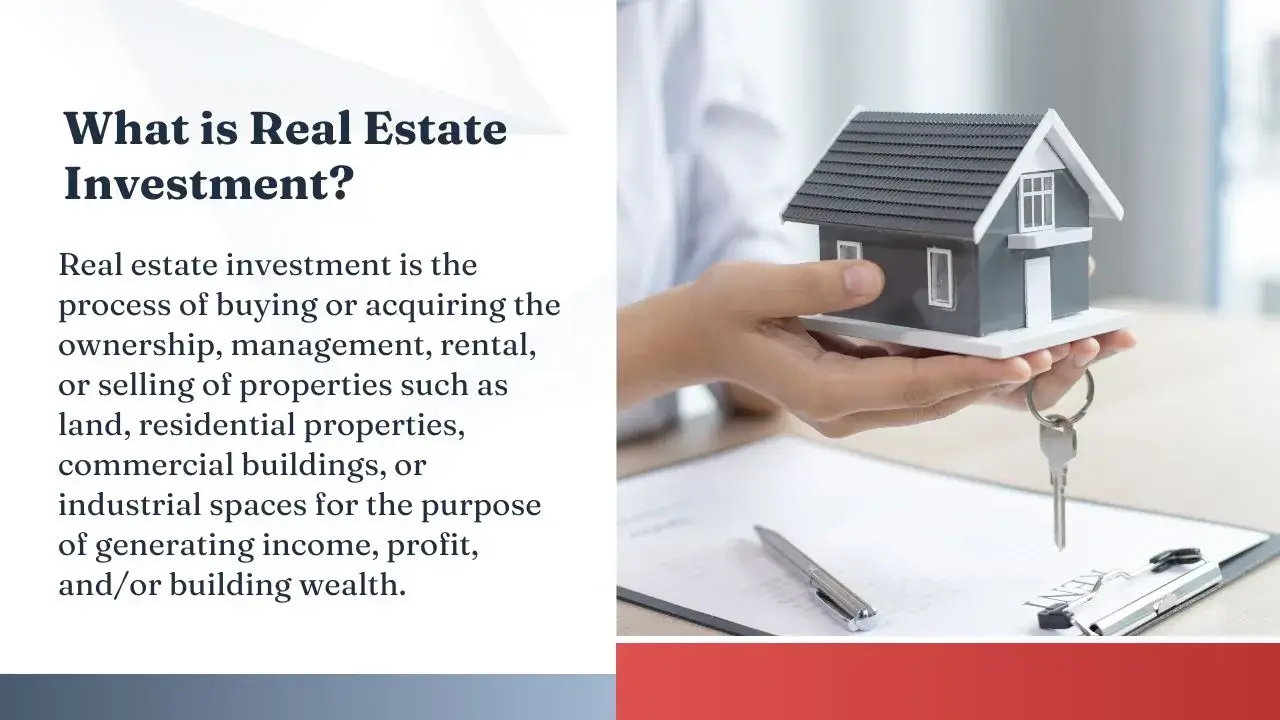 What is Real Estate Investment?