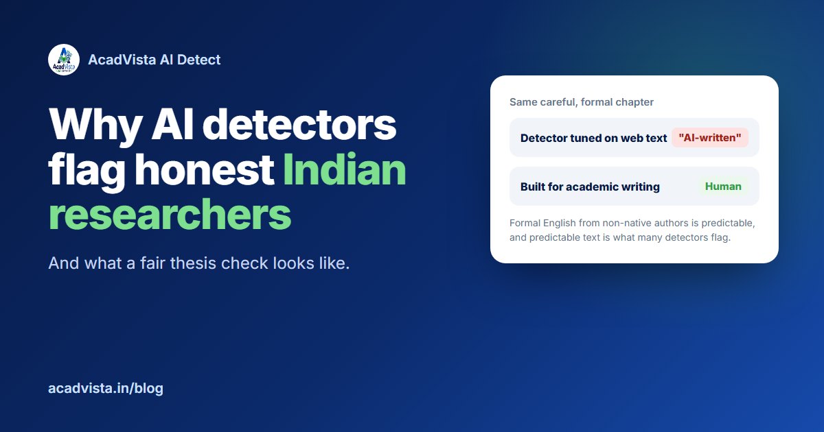 Why AI Detectors Flag Honest Indian Researchers, and How Ours Is Different cover