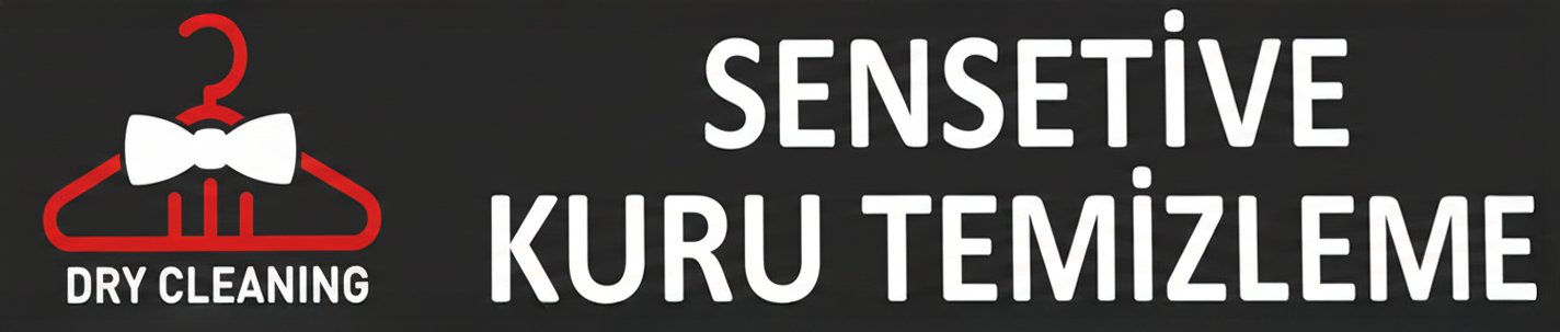 SENSETİVE KURU TEMİZLEME