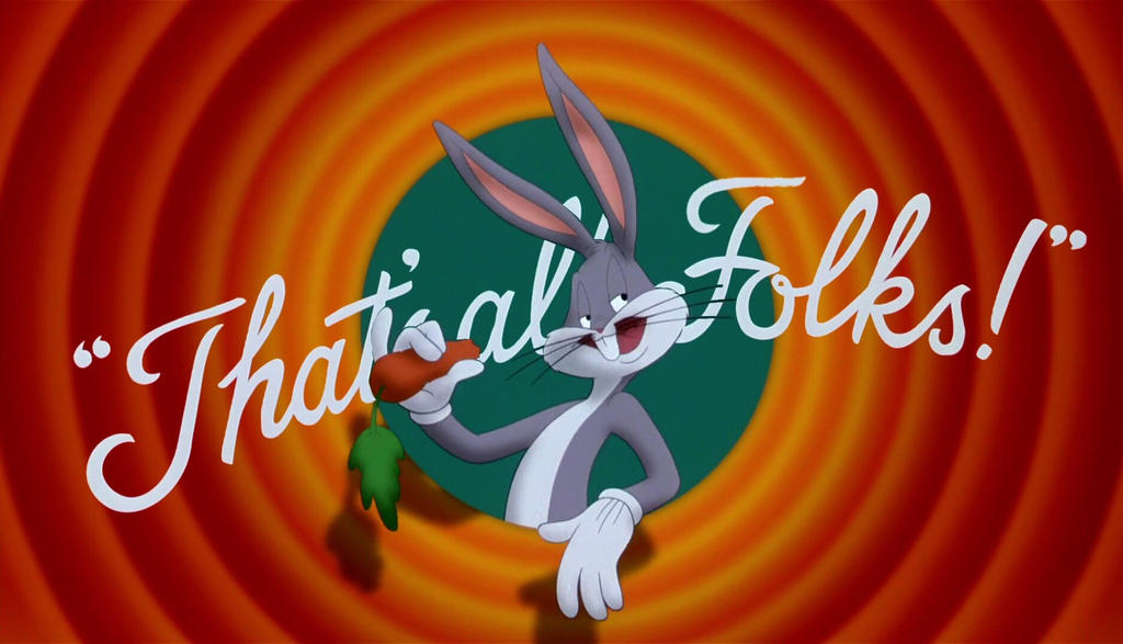 Th-Th-Th-Th-Thats All Folks!