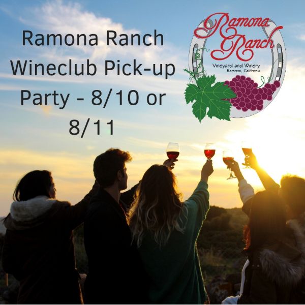 Ramona Ranch WineClub Pick-up Party