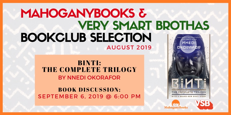 MahoganyBooks + Very Smart Brothas Book Club: August Discussion