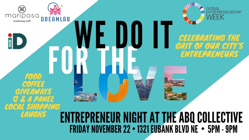 ‘WE DO IT FOR THE LOVE’ Entrepreneur Night!