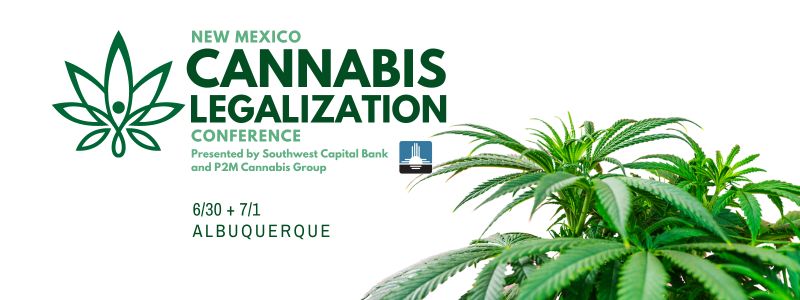 NM Cannabis Legalization Conference