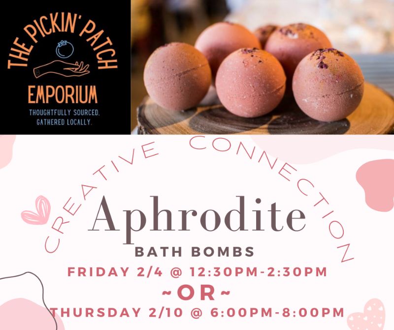Creation Connection- Aphrodite Bath Bombs 2/4/22 12:30-2:30pm