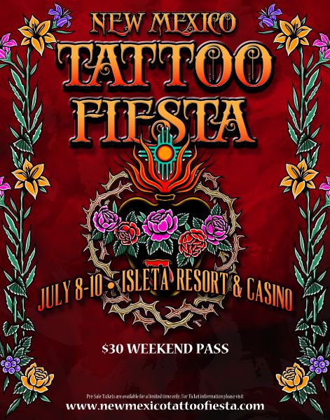 10TH ANNUAL NEW MEXICO TATTOO FIESTA