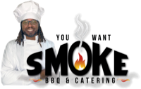 You Want Smoke BBQ & Catering