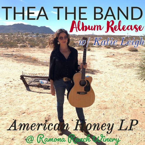 Thea the Band - American Honey Album Release Party