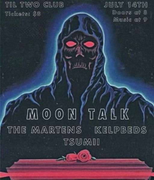 Moon Talk, The Martens, Kelp Beds, Tsumii