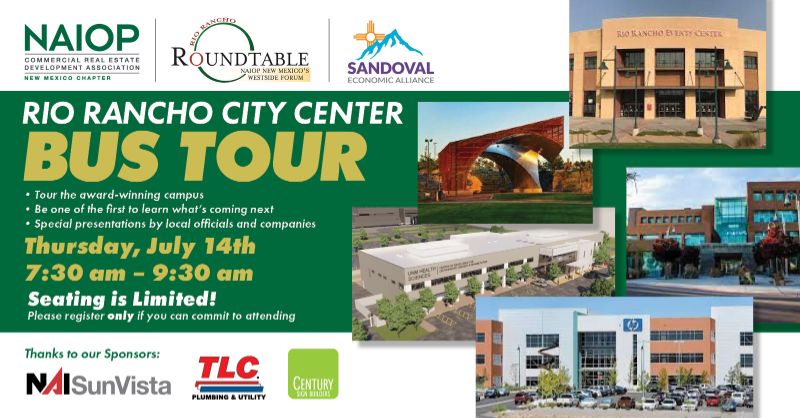 July 14th NAIOP Rio Rancho City Center BUS TOUR