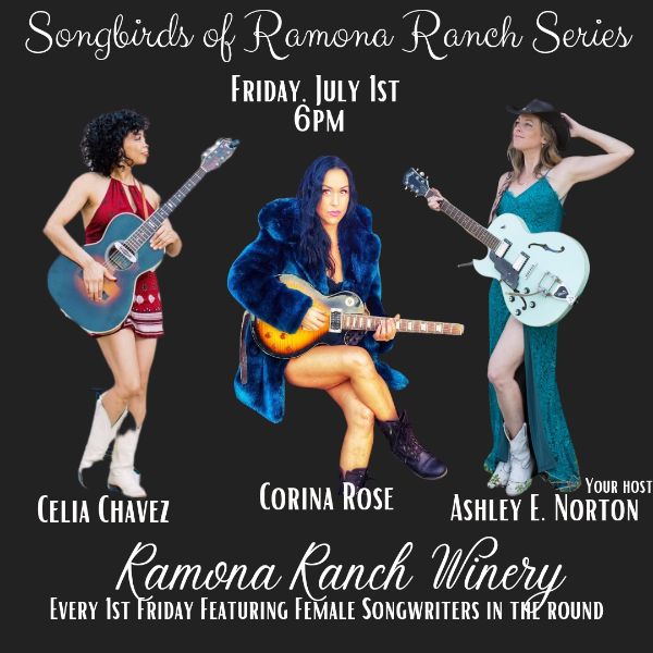 Songbirds of Ramona Ranch - Friday July 1, 2022