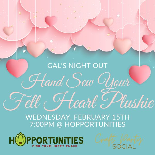 Gal's Night Out | Hand Sew Your Own Felt Heart Hug