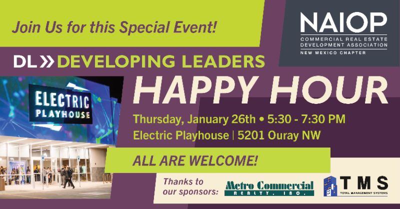 January 26 -  NAIOP DL Happy Hour - Electric Playhouse