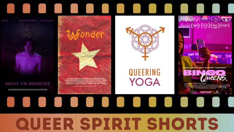 Queer Spirit Shorts Program