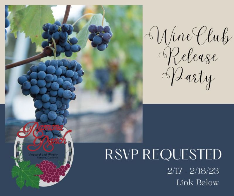 Ramona Ranch Wineclub Pick-up Party  - 2/17 or 2/18/23