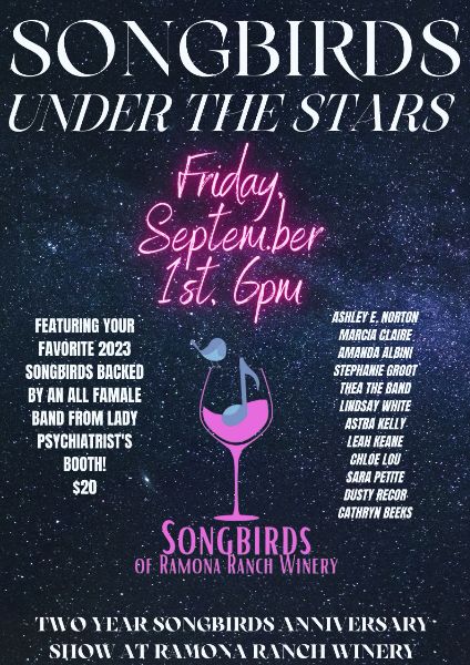 Songbirds of Ramona Ranch -  September 1, 2023