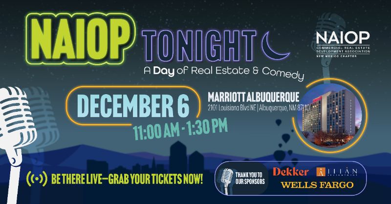 December 6th - NAIOP Tonight: A Day of Real Estate and Comedy