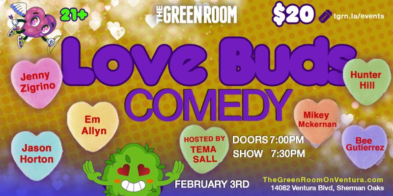 Love Buds Comedy Show: Hosted by Tema Sall