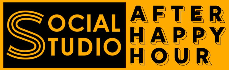 Social Studio After Happy Hour