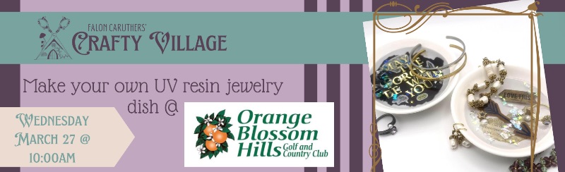 Resin Jewelry Dish @ Orange Blossom Hills Golf and Country Club
