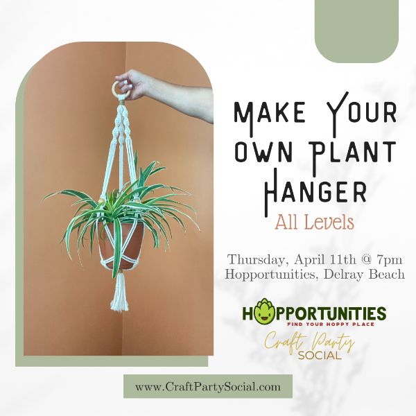 Make Your Own Macrame Plant Hanger - All Levels at Hopportunities