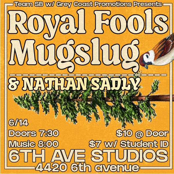 THE ROYAL FOOLS JOINED BY MUGSLUG & NATHAN SADLY