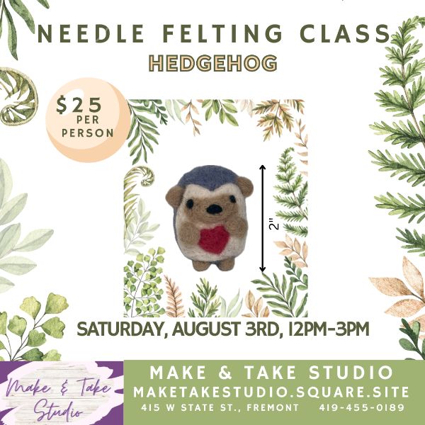 Needle Felting Class-Hedgehog