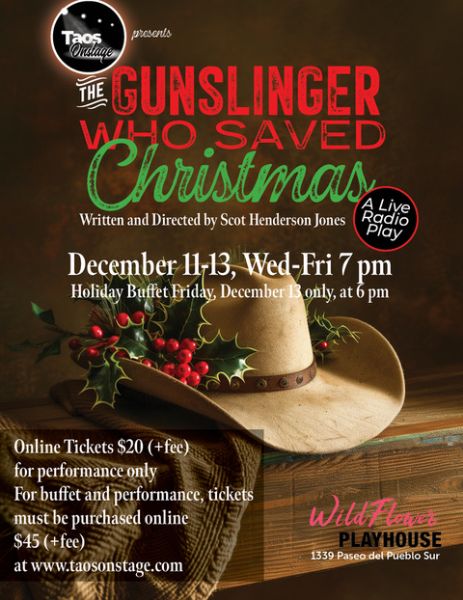 The Gunslinger Who Saved Christmas By Scot Henderson Jones