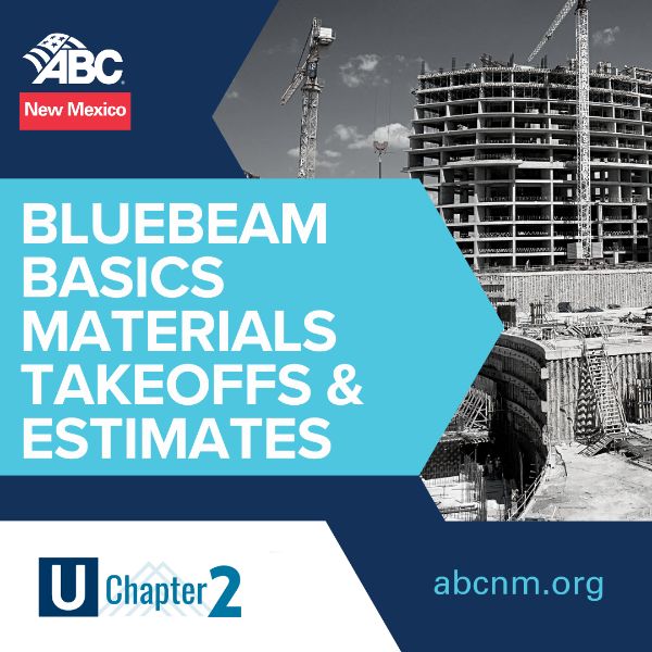 Bluebeam Basics Material Takeoffs & Estimates