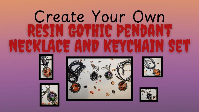 Create Your Own Resin Gothic Pendant Necklace and Keychain Set!