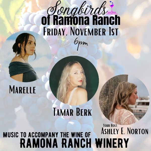 Songbirds of Ramona - A Private Show - 11/1/2024