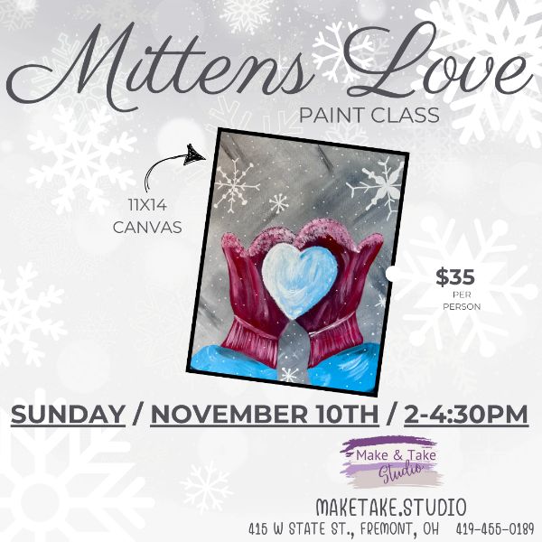 Mittens Love Paint Class