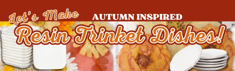 Make Your Own Autumn Inspired Resin Trinket Dish