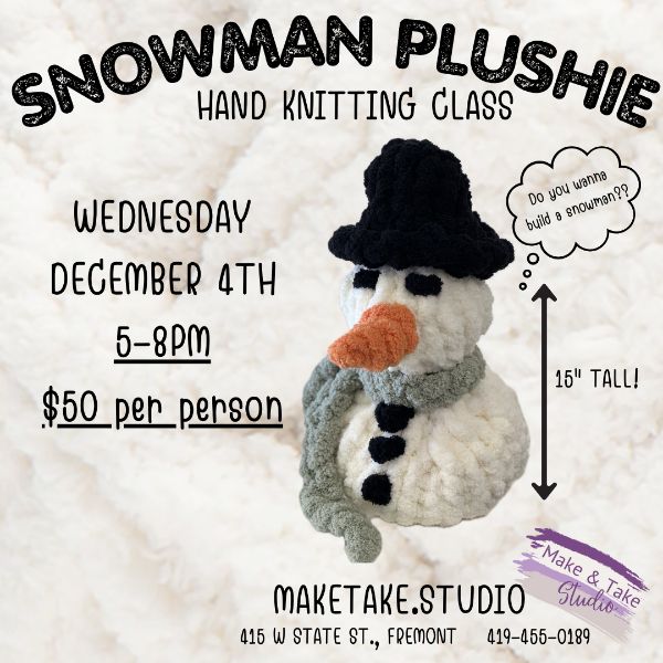 Snowman Plushie Hand Knitting Class