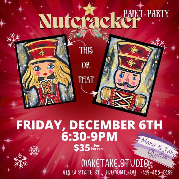 Nutcracker Paint N' Sip