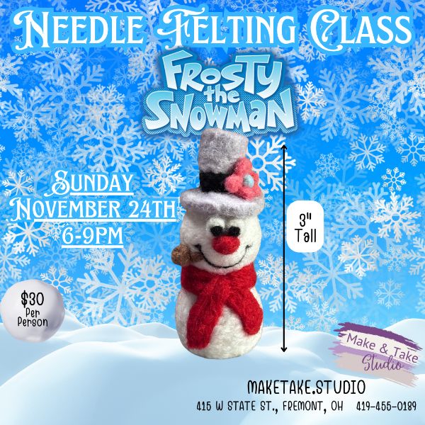 Needle Felting Class- Frosty