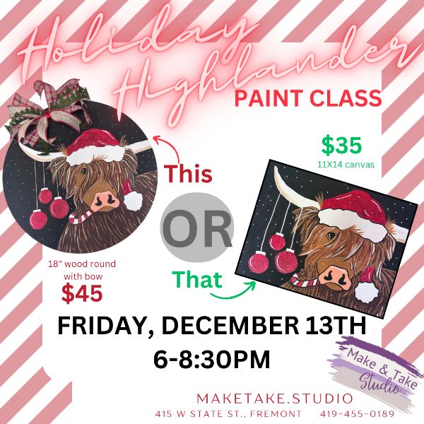 Holiday Highlander Paint Class