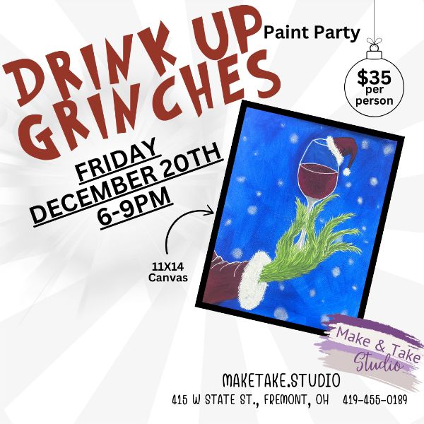 Drink Up Grinches Paint Party