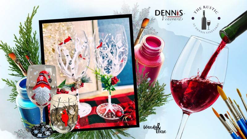 Winter Wine Glass Paint Party at Dennis Vineyards