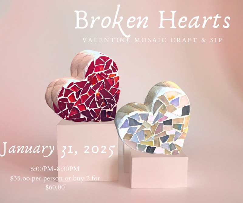 Broken Hearts Mosaic Sip n Craft