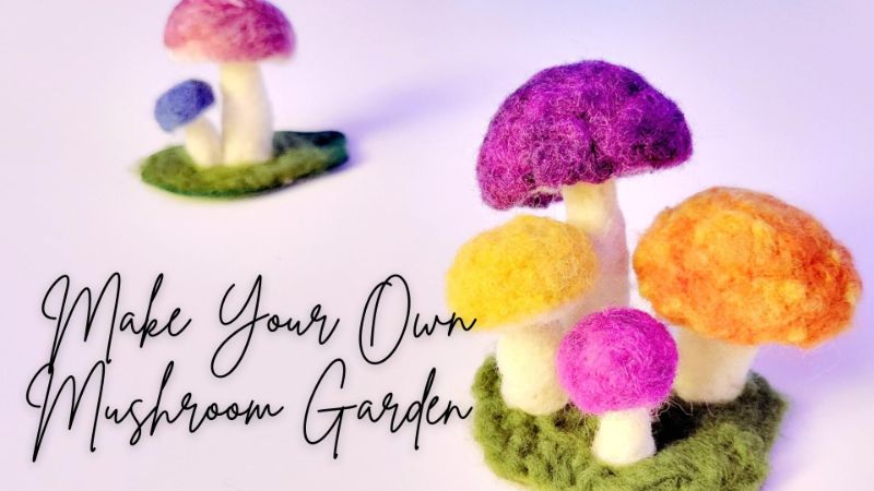 Make Your Own Mushroom Garden