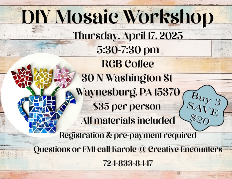DIY Mosaic @ RGB Coffee, Waynesburg, PA