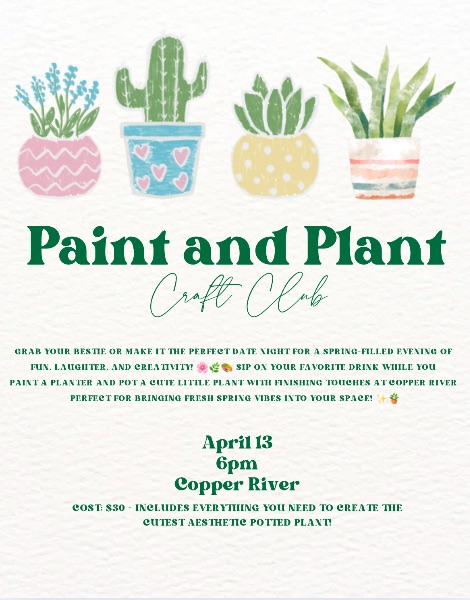 Paint and Plant at Copper River