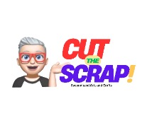 Cut The Scrap!