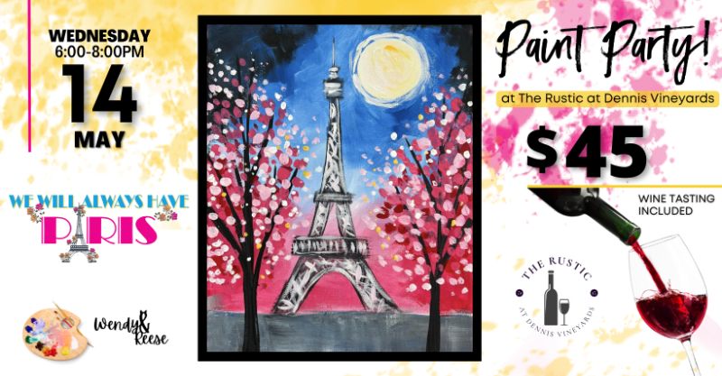 Paris Paint Party at Dennis Vineyards