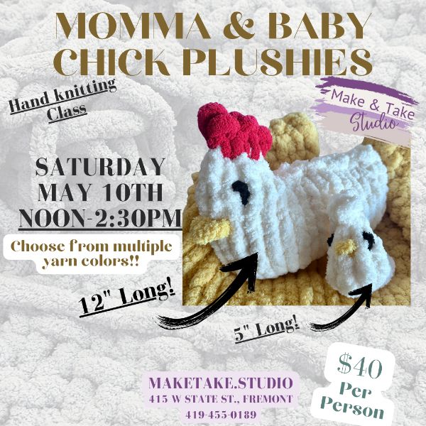 Momma & Baby Chick Handknitting Class