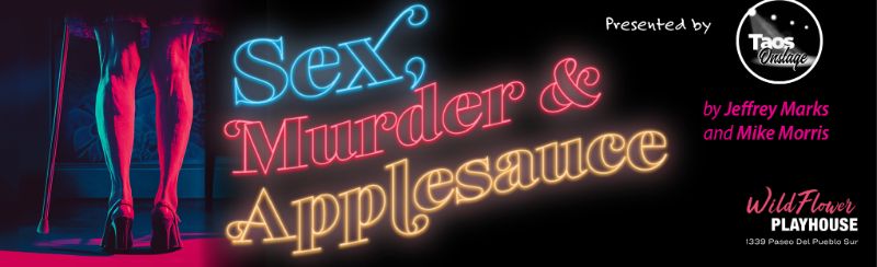 Sex, Murder and Applesauce