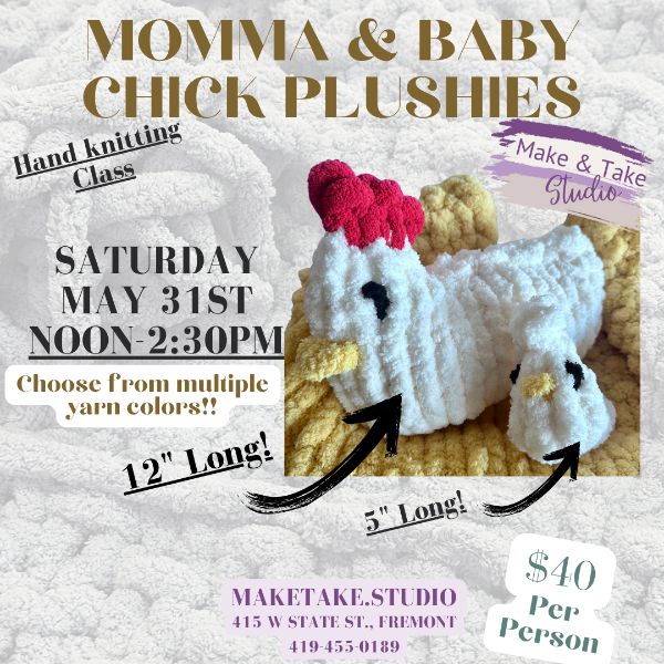 Momma & Baby Chick Handknitting Class
