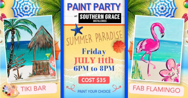 Summer Paradise Paint Party at Southern Grace Distilleries
